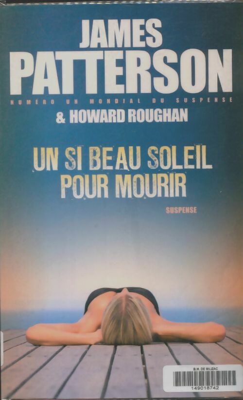 Livrenpoche : Un si beau soleil pour mourir - Howard Roughan - Livre