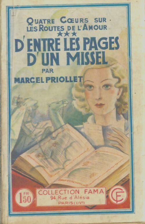 Livrenpoche : Quatre coeurs sur les routes de l'amour Tome III : D'entre les pages d'un missel - Marcel Priollet - Livre