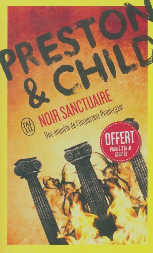 Livrenpoche : Noir sanctuaire - Lincoln Child - Livre