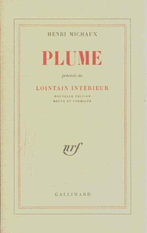 Livrenpoche : Plume / Lointain intérieur - Henri Michaux - Livre
