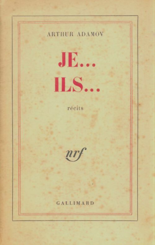 Livrenpoche : Je... Ils... - Arthur Adamov - Livre
