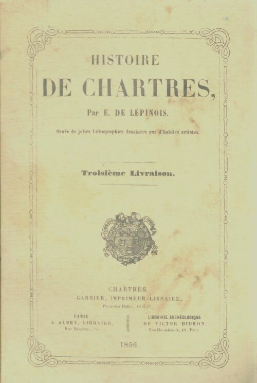 Livrenpoche : Histoire de Chartres - E De Lépinois - Livre