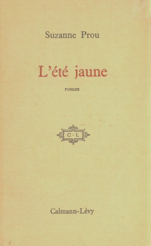 Livrenpoche : L'été jaune - Suzanne Prou - Livre