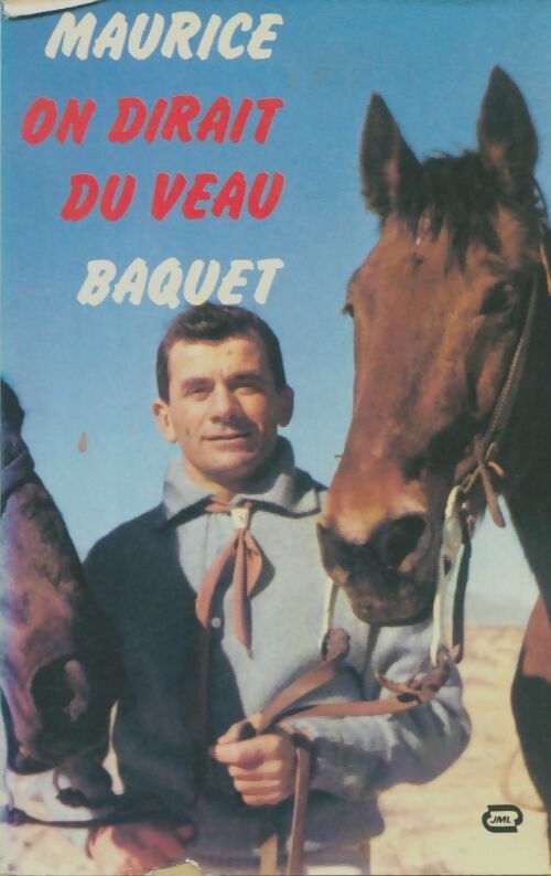 Livrenpoche : On dirait du veau - Maurice Baquet - Livre