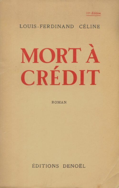 Livrenpoche : Mort à crédit - Louis-Ferdinand Céline - Livre