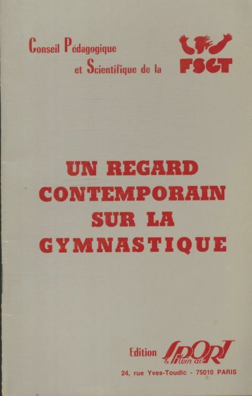 Livrenpoche : Un regard contemporain sur la gymnastique - Jacques Journet - Livre