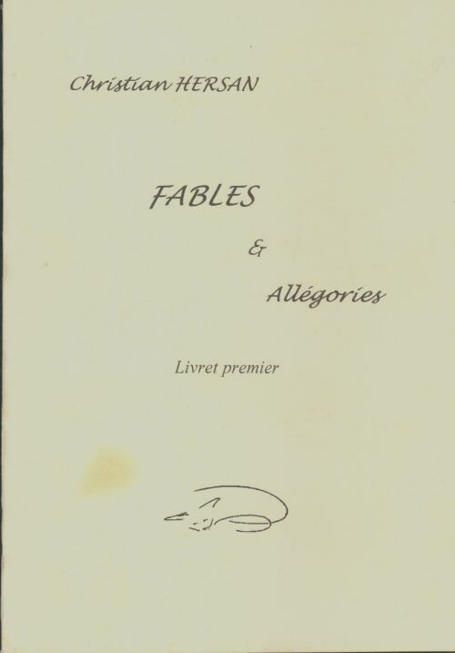 Livrenpoche : Fables & allégories Tome I - Christian Hersan - Livre