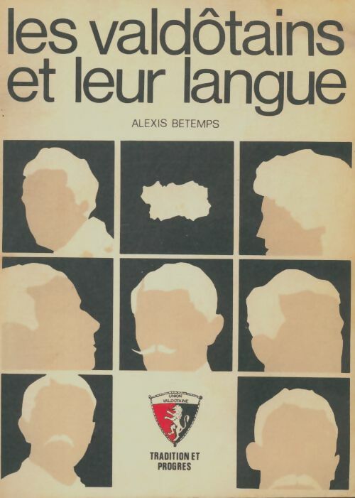 Livrenpoche : Les valdôtains et leur langue - Alexis Betemps - Livre