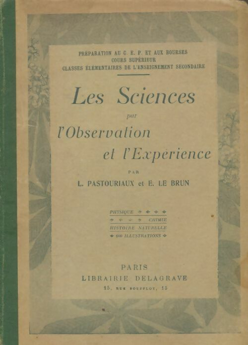 Livrenpoche : Les sciences par l'observation et l'expérience - E. Le Brun - Livre