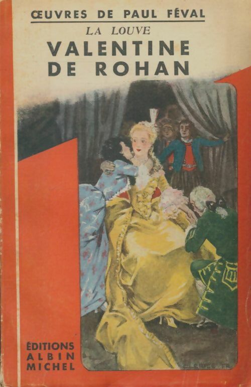 Livrenpoche : Valentine de rohan - Paul Féval - Livre