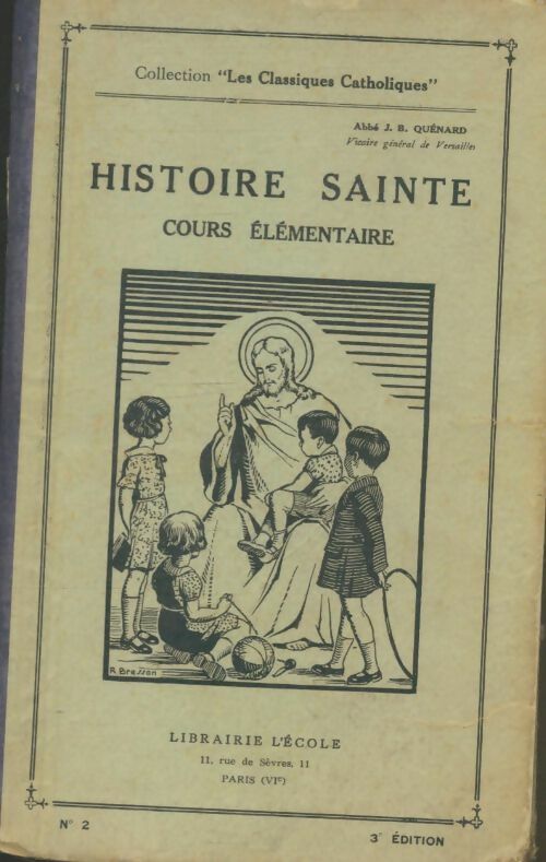Livrenpoche : Histoire sainte CE - J.B Quénard - Livre