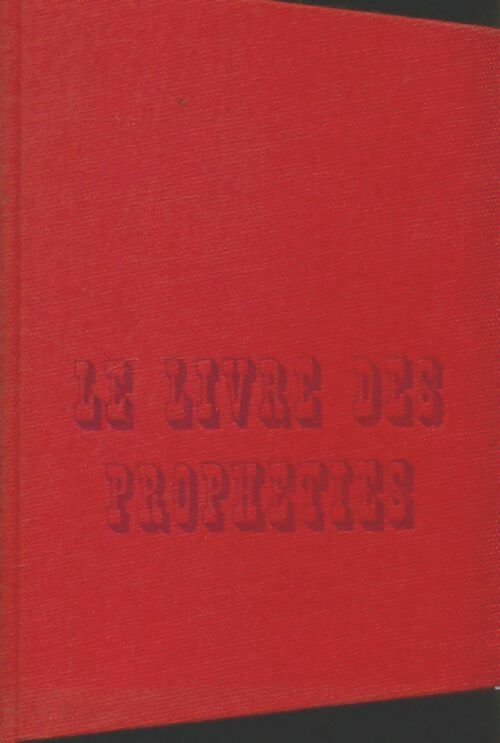 Livrenpoche : Le livre des prophéties - Josane Charpentier - Livre