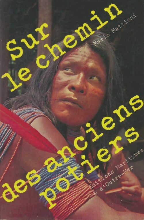Livrenpoche : Sur le chemin des anciens potiers - Mario Mattioni - Livre