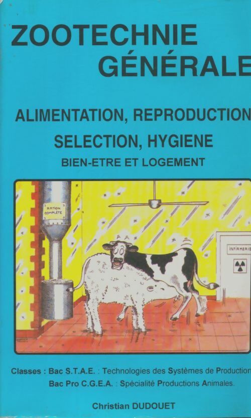 Livrenpoche : Zootechnie générale - Christian Dudouet - Livre