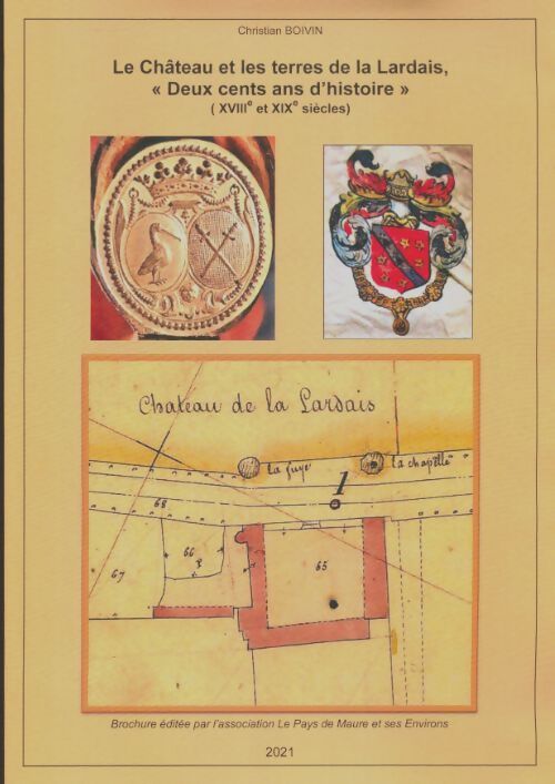 Livrenpoche : Le château et les terres de la Lardais - Christian Boivin - Livre