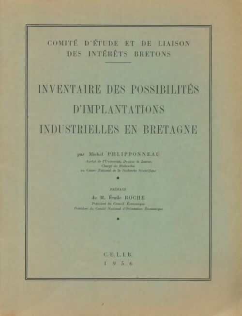 Livrenpoche : Inventaire des possibilités d'implantations industrielle en Bretagne - Michel Phlipponneau - Livre