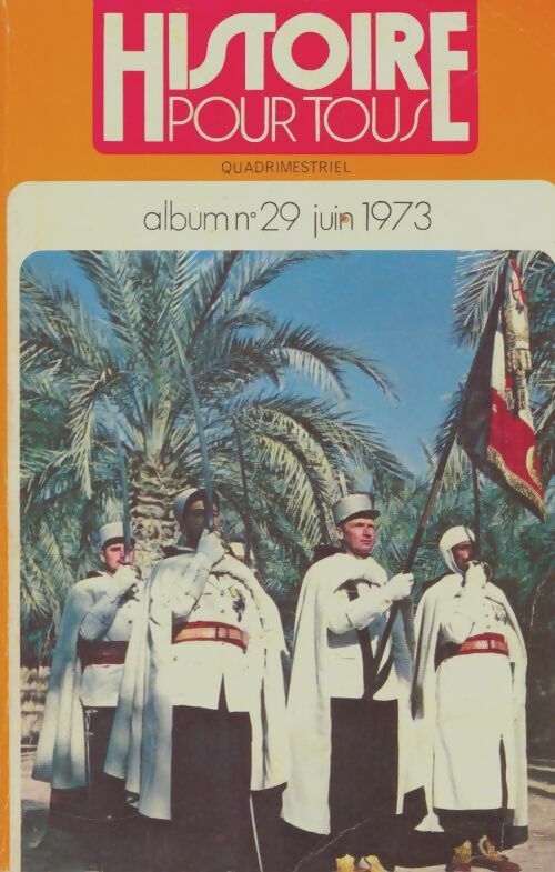 Livrenpoche : Album Histoire pour tous n°29 - Collectif - Livre