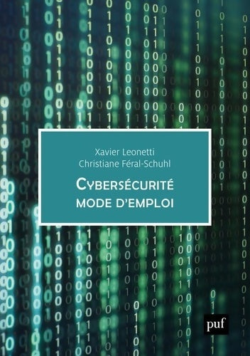 Livrenpoche : Cybersécurité mode d'emploi - Xavier Leonetti - Livre