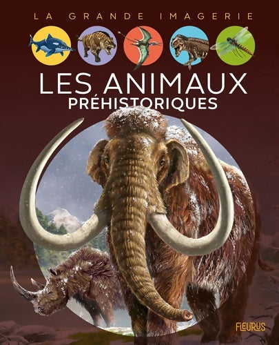 Livrenpoche : Les animaux préhistoriques - Agnès Vandewiele - Livre