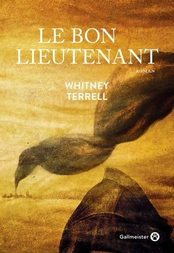 Livrenpoche : Le bon lieutenant - Whitney Terrell - Livre