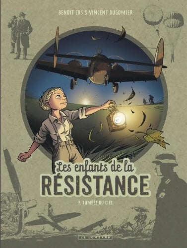 Livrenpoche : Les Enfants de la Résistance Tome VII - Tombés du ciel - Dugomier - Livre