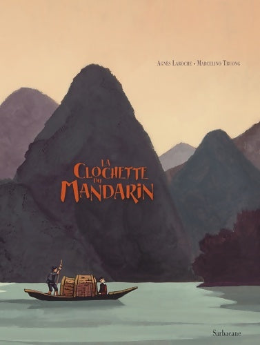 Livrenpoche : La clochette du mandarin - Agnès Laroche - Livre