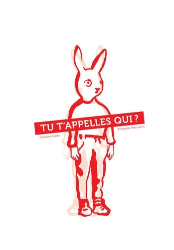 Livrenpoche : Tu t'appelles qui ? - Claudine Galea - Livre