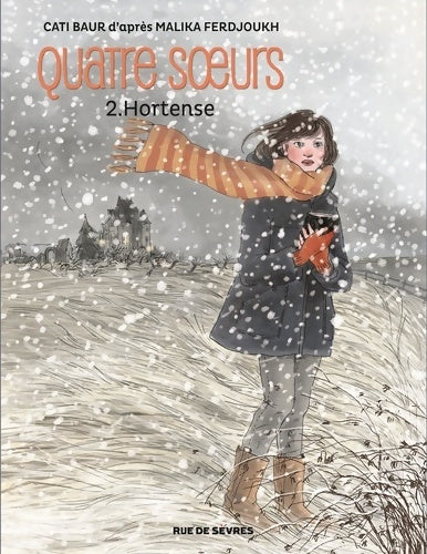 Livrenpoche : QUATRE SOEURS T2 Hortense BD - Malika Ferdjoukh - Livre