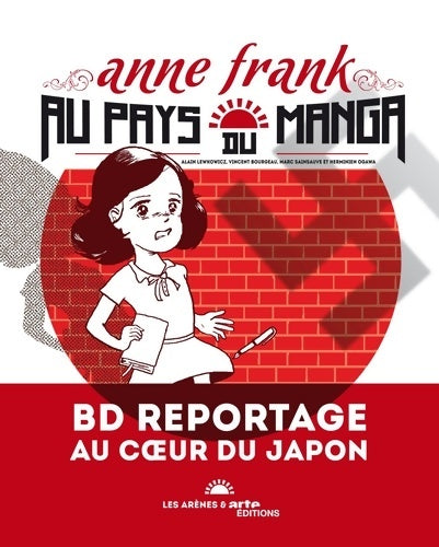 Livrenpoche : Anne Frank au pays des mangas - Alain Lewkowicz - Livre