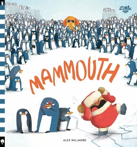 Livrenpoche : Mammouth - Willmore Alex - Livre