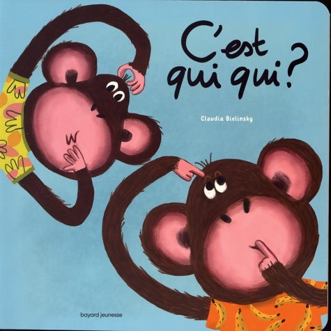 Livrenpoche : C'est qui qui ? - Claudia Bielinsky - Livre