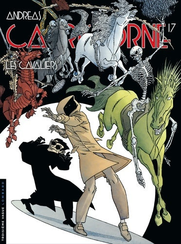 Livrenpoche : Capricorne Tome XVII - Les Cavaliers - Andreas - Livre
