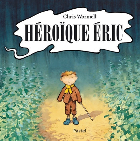 Livrenpoche : héroïque eric - Wormell Chris - Livre
