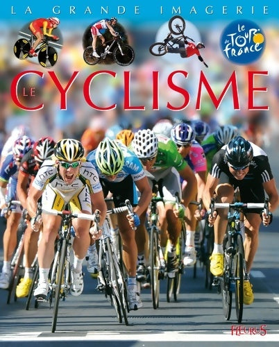 Livrenpoche : Le cyclisme - Christine Sagnier - Livre
