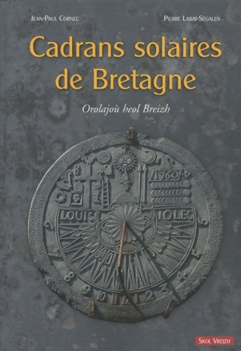 Livrenpoche : Cadrans solaires de Bretagne - Jean-Paul Cornec - Livre
