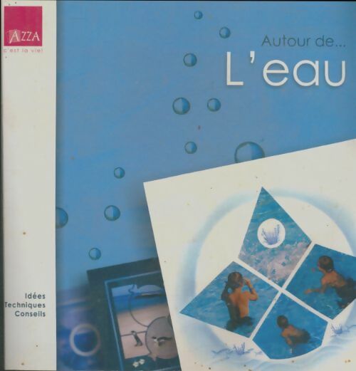 Livrenpoche : Autour de... l'eau - Collectif - Livre