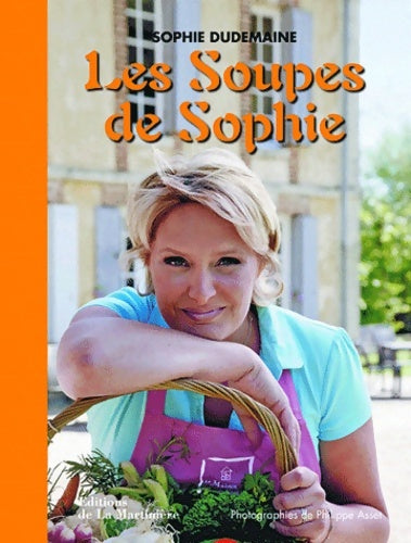 Livrenpoche : Les Soupes de Sophie - Sophie Dudemaine - Livre
