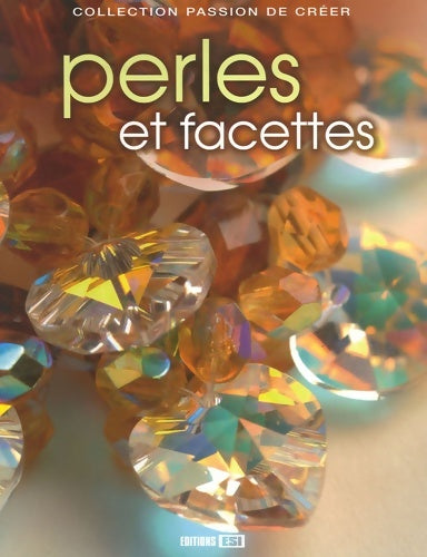 Livrenpoche : Perles et facettes - Ec Consulting - Livre