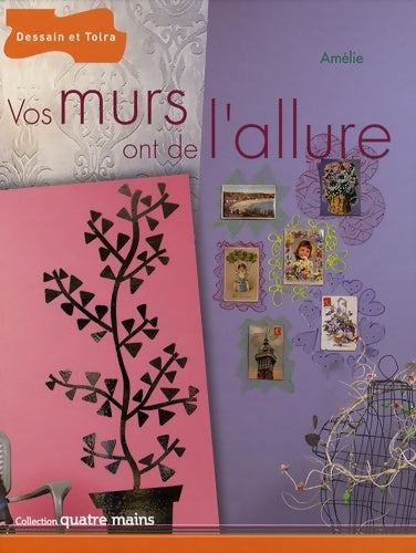 Livrenpoche : Vos murs ont de l'allure - Amélie - Livre