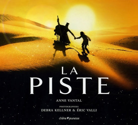 Livrenpoche : La piste - Anne Vantal - Livre