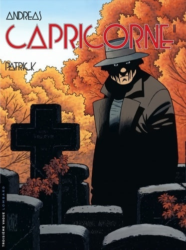 Livrenpoche : Capricorne Tome XI : Patrick - Andreas - Livre