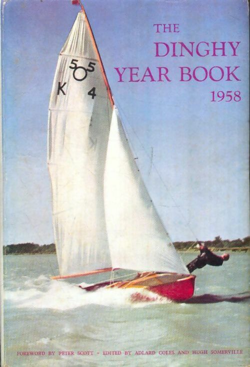 Livrenpoche : The dinghy year book 1958 - Peter M. Scott - Livre