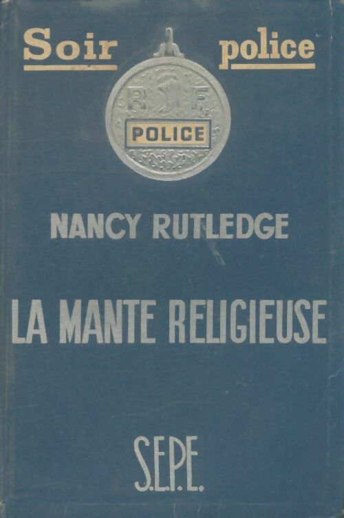 Livrenpoche : La mante religieuse - Nancy Rutledge - Livre