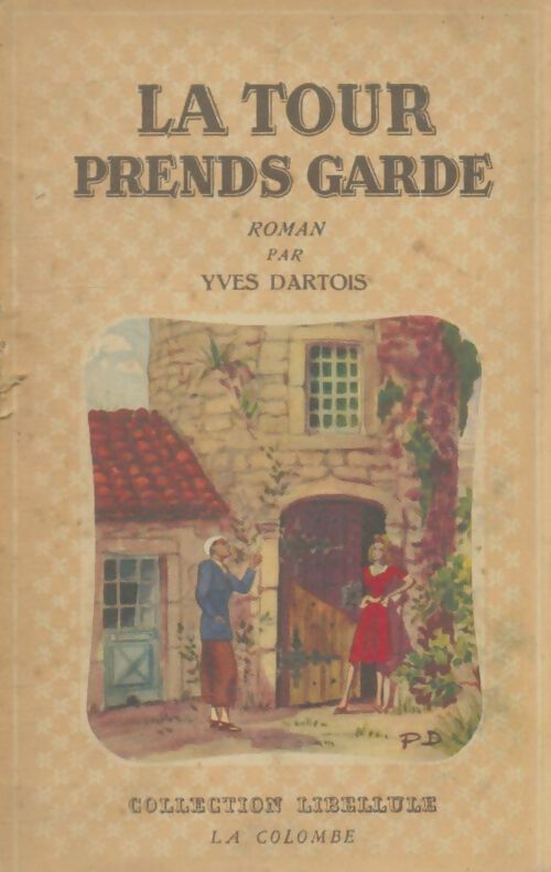 Livrenpoche : La tour prends garde - Yves Dartois - Livre