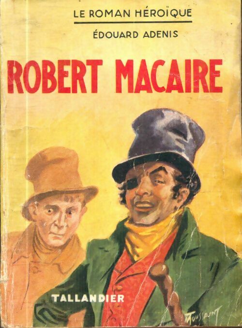 Livrenpoche : Robert Macaire - Georges Le Faure - Livre
