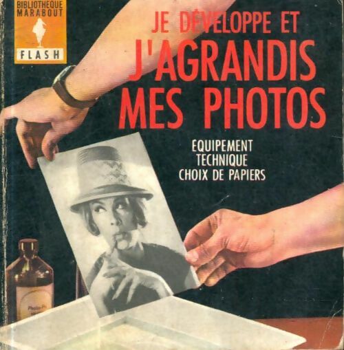 Livrenpoche : Je développe et j'agrandis mes photos - Collectif - Livre