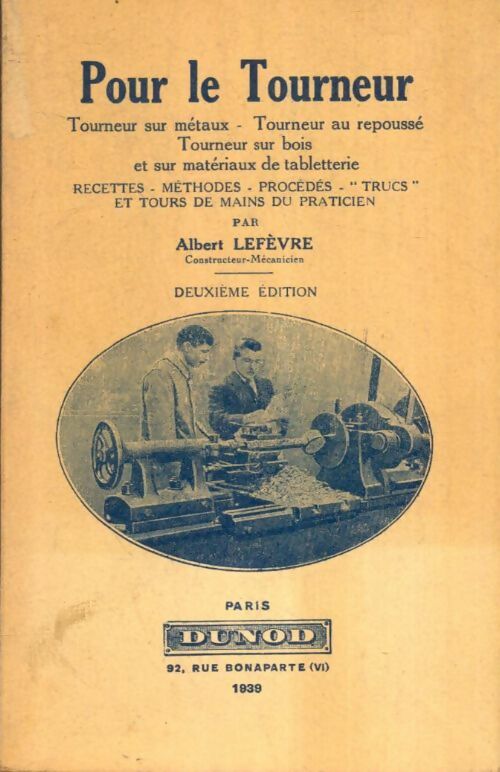 Livrenpoche : Pour le tourneur - Albert Lefèvre - Livre