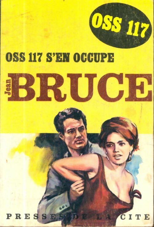 Livrenpoche : OSS 117 s'en occupe - Jean Bruce - Livre