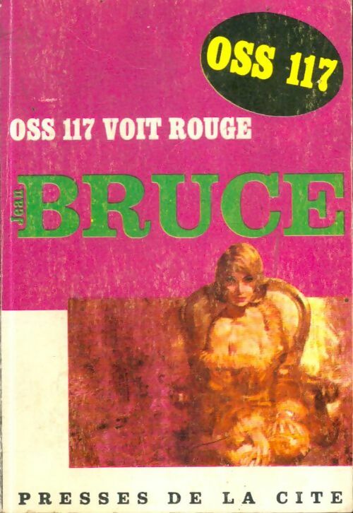 Livrenpoche : OSS 117 voit rouge - Jean Bruce - Livre
