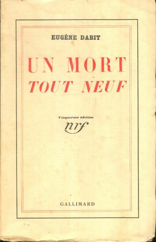 Livrenpoche : Un mort tout neuf - Eugène Dabit - Livre